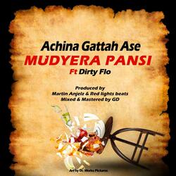 Mudyera Pansi (feat. Dirty Flo)