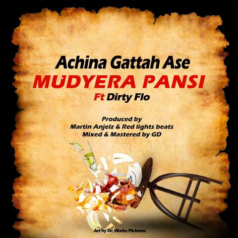 Mudyera Pansi (feat. Dirty Flo)