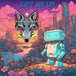 Lift Me Up