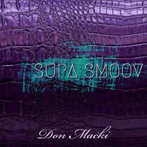 Supa Smoov