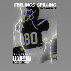 Feelings Spilling