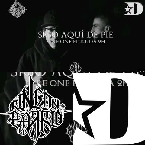 SIGO AQUI DE PIE (feat. Kuda 2H)