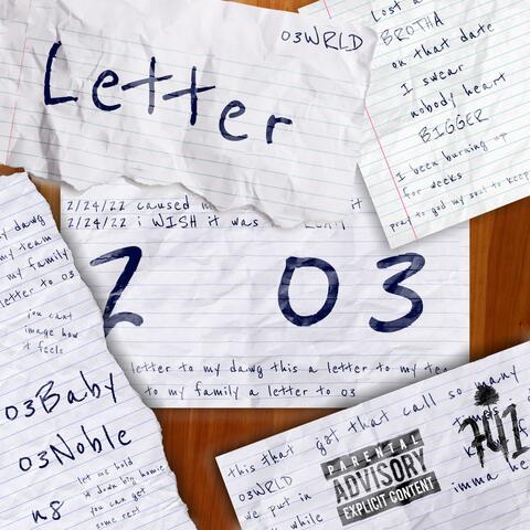 Letter 2 03 (feat. N8 & 03Noble)