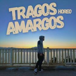 Tragos Amargos