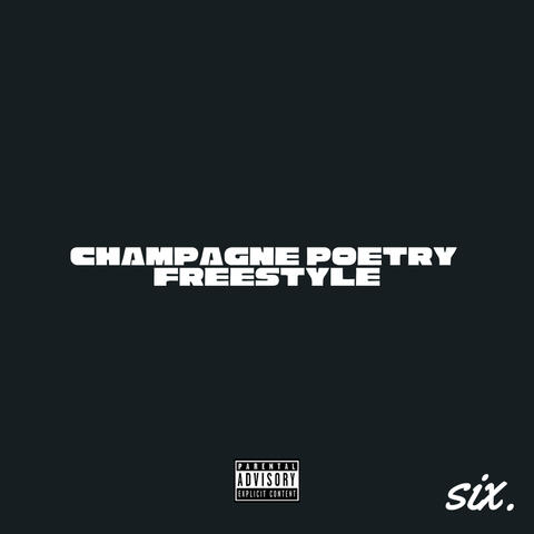 Champagne Poetry Freestyle