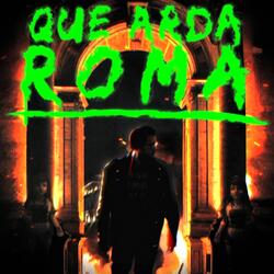 Que Arda Roma