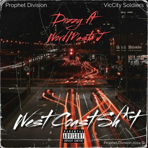 West Coast Shit (feat. Wordmasta J)