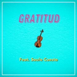 Gratitud "Hip Hop Beat" (feat. Saulo Cuesta)