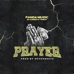 Prayer (feat. Corizo & T west)