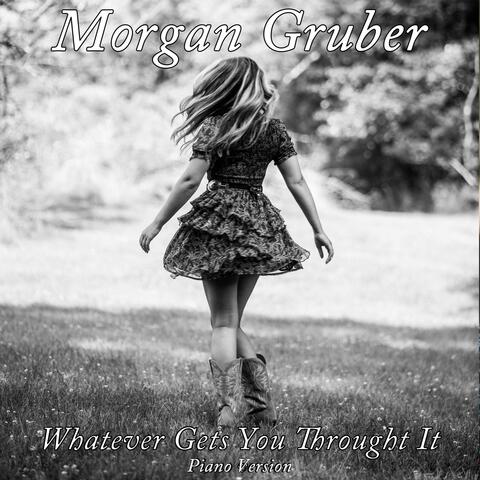 Whatever Gets You Through It (Piano Version)
