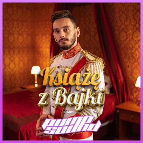 Książe z Bajki (PUMPSOUND Remix)