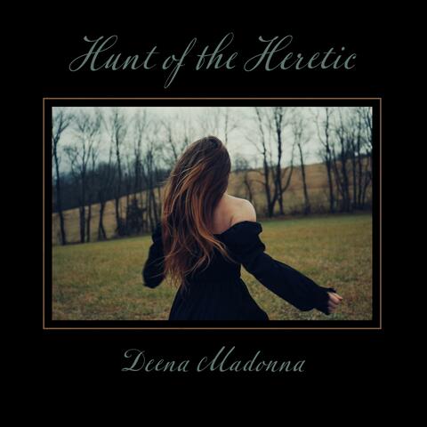 Hunt of the Heretic