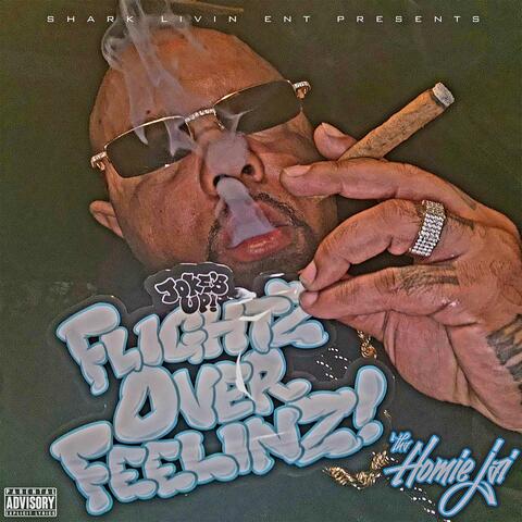 FLIGHTZ OVER FEELINZ!