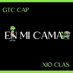 En Mi Cama (feat. GTC CAP)