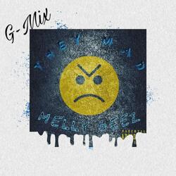 They Mad G-Mix