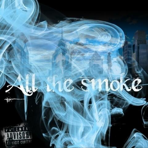 All The Smoke (feat. Brown Boy)