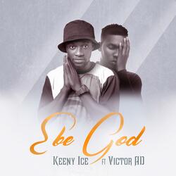 Ebe God (feat. Victor AD)