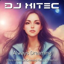 Always Dreaming