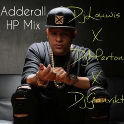 Adderall (feat. Dj Louwis & Dj Ganvikt)