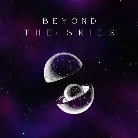 Beyond The Skies (Atmospheric Ambient)