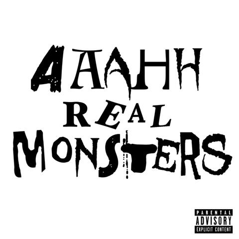 AAAHH REAL MONSTERS (feat. ISAACAMARGO & KARMYN AVRA)