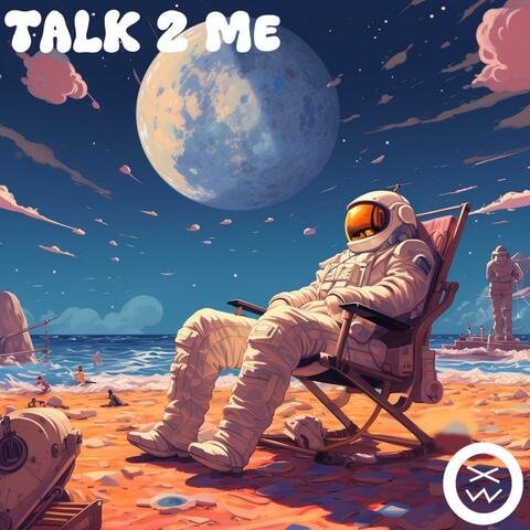TALK 2 ME