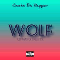 Wolf of Rap Streets