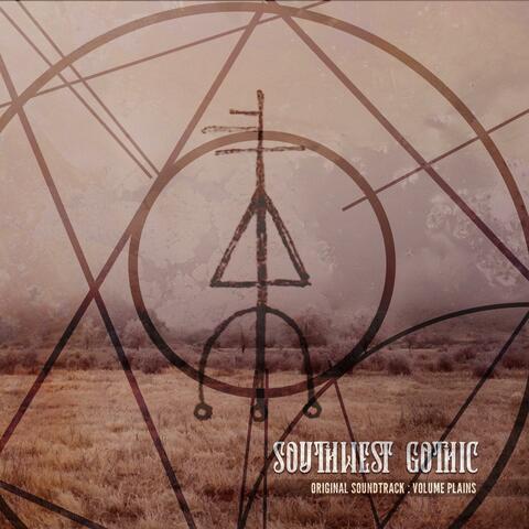 Southwest Gothic : Volume Plains