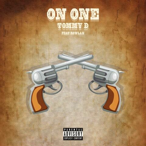 On one (feat. Rowlan)