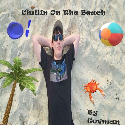 Chillin On The Beach