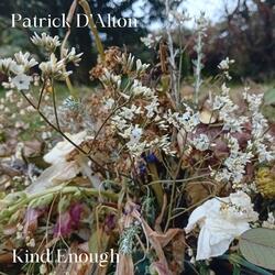 Kind Enough