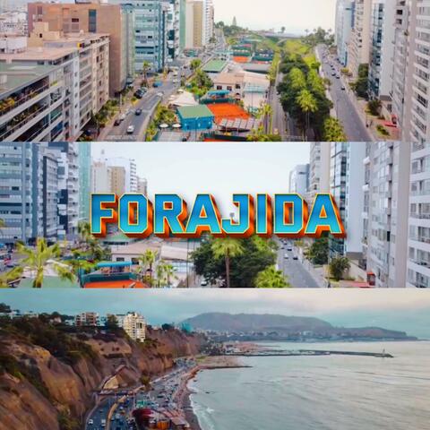 Forajida (feat. George F & Florenttino)