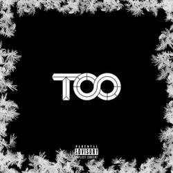 TOO (feat. Diamo Paris)