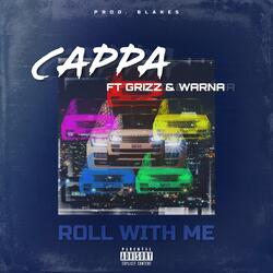 Roll With Me (feat. Grizz & Warna)
