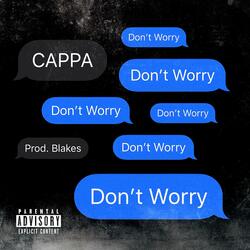 Don't Worry (feat. Blakes)