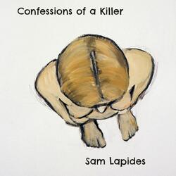 Confessions of a Killer