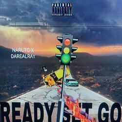 READY SET GO (feat. DAREALRAY)