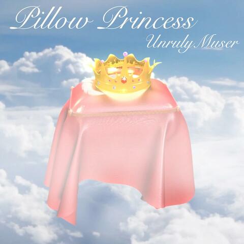 Pillow Princess