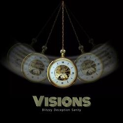 Visions (feat. Sanity & Deception)