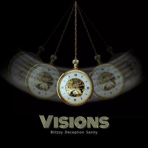 Visions (feat. Sanity & Deception)
