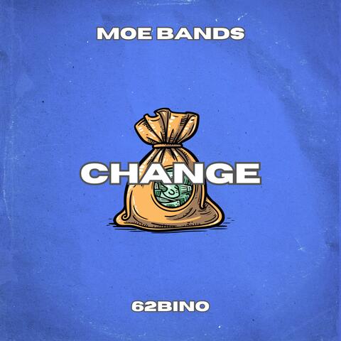 Change (feat. 62Bino)