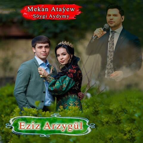 Söygi aydymy (Eziz & Arzygül) Love Story