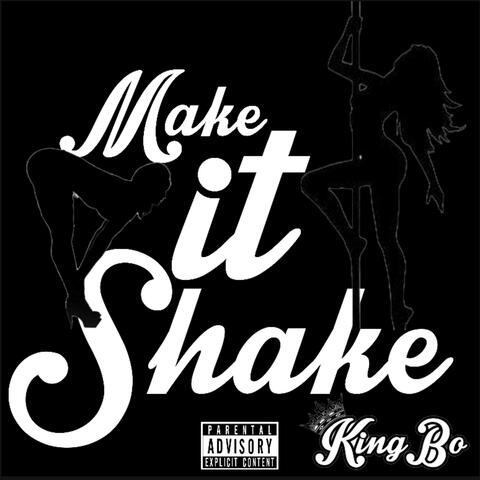 Make it shake