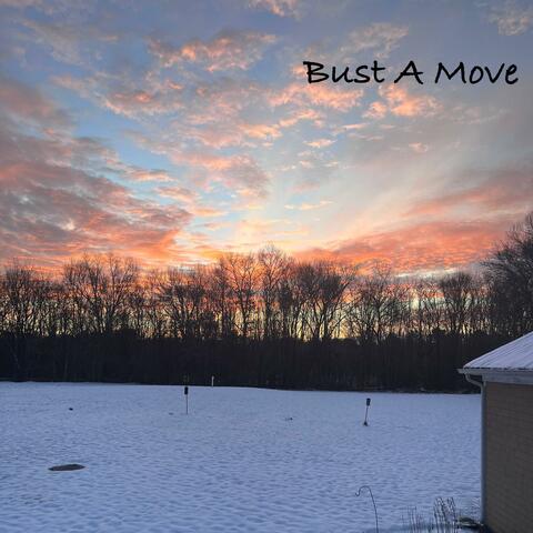 Bust a Move