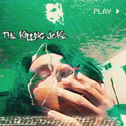 THE KiLLiNG JOKE
