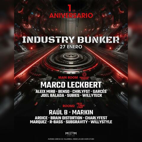 1 Aniversario Industry Bunker