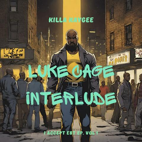Luke Cage Interlude