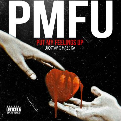 PMFU (feat. Luc$tar)