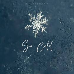 So Cold