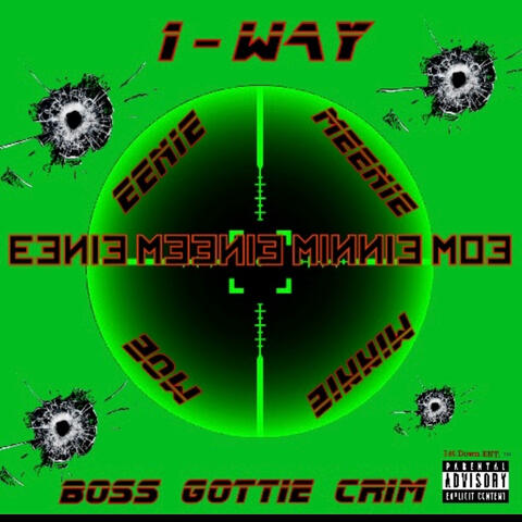 EENIE MEENIE MINNIE MOE (feat. BOSS GOTTIE CRIM)